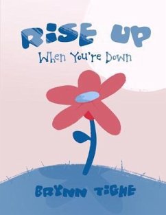 Cover Rise Up When You're Down (eBook, ePUB)