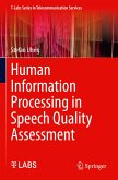 Human Information Processing in Speech Quality Assessment