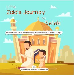 Cover Zaid's Journey to Salah Prayer (Islamic Books for Muslim Kids) (eBook, ePUB)