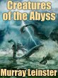 Creatures of the Abyss (eBook, ePUB) - Bild 1