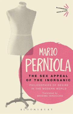 The Sex Appeal of the Inorganic (eBook, ePUB) - Perniola, Mario