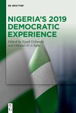 Nigeria's 2019 Democratic Experience (eBook, PDF)