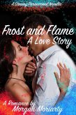 Frost and Flame: A Magical Paranormal Romance (eBook, ePUB)