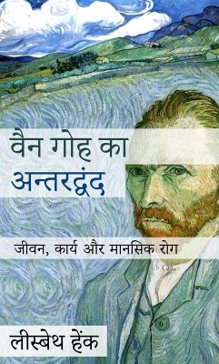 Van Gogh's Inner Struggle (eBook, ePUB) - Heenk, Liesbeth