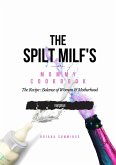 The Spilt Milf's Mommy Cookbook (eBook, ePUB)