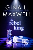 The Rebel King (eBook, ePUB)