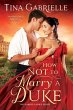 How Not to Marry a Duke (eBook, ePUB) - Bild 1