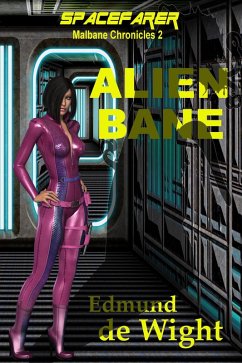 Cover Spacefarer: Alien Bane (Malbane Chronicles, #2) (eBook, ePUB)