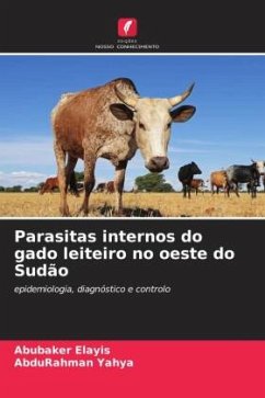 Parasitas internos do gado leiteiro no oeste do Sudão - Elayis, Abubaker;Yahya, AbduRahman