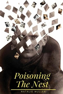 Poisoning the Nest - Muller, Natalie