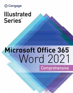 Illustrated Series Collection, Microsoft Office 365 & Word 2021 Comprehensive - Cram, Carol (Capilano College); Duffy, Jennifer (NA)