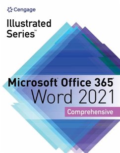 Illustrated Series® Collection, Microsoft® Office 365® & Word® 2021 Comprehensive - Cram, Carol (Capilano College); Duffy, Jennifer (NA)