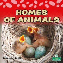 Homes of Animals - Smith, Sebastian