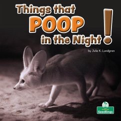 Things That Poop in the Night! - Lundgren, Julie K.