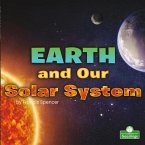 Earth and Our Solar System