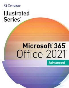 Illustrated Series Collection, Microsoft 365 & Office 2021 Advanced - Beskeen, David W.; Cram, Carol M.; Duffy, Jennifer