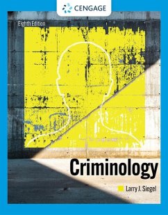 Criminology - Siegel, Larry (University of Massachusetts, Lowell, Emeritus)