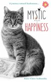 Mystic and the Secret of Happiness