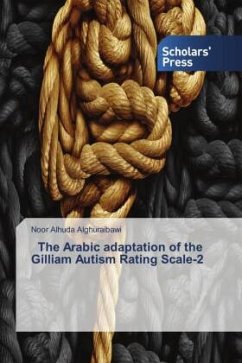 The Arabic adaptation of the Gilliam Autism Rating Scale-2 - Alghuraibawi, Noor Alhuda