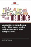 L'assurance maladie en Inde : Une analyse des performances et des perspectives