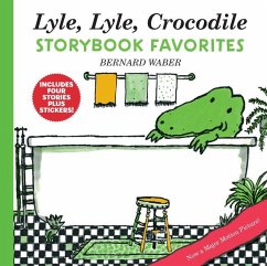 Lyle, Lyle, Crocodile Storybook Favorites - Waber, Bernard