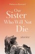 Our Sister Who Will Not Die - Bild 1