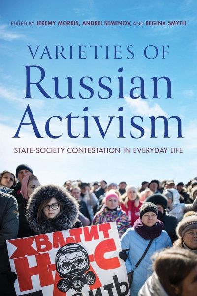 Varieties of Russian Activism Varieties of Russian Activism