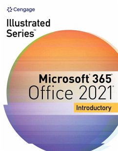 Illustrated Series Collection, Microsoft 365 & Office 2021 Introductory - Beskeen, David W.; Cram, Carol M.; Duffy, Jennifer