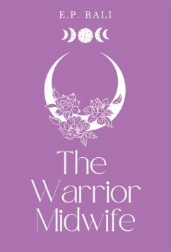 The Warrior Midwife (Pastel Edition) - Bali, E P