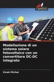 Modellazione di un sistema solare fotovoltaico con un convertitore DC-DC integrato