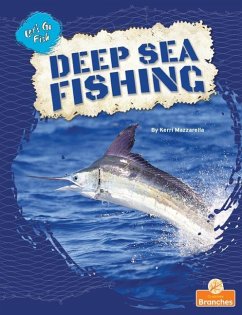 Deep Sea Fishing - Mazzarella, Kerri