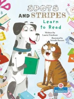 Spots and Stripes Learn to Read - Friedman, Laurie