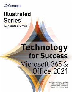 Technology for Success and Illustrated Series Collection, Microsoft 365 & Office 2021 - Beskeen, David W.; Campbell, Jennifer T.