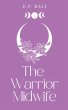 The Warrior Midwife (Pastel Edition) - Bild 1