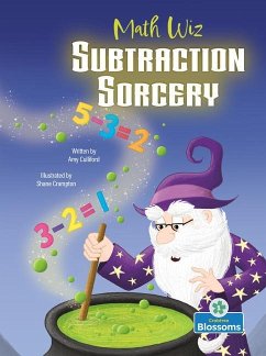 Subtraction Sorcery - Culliford, Amy