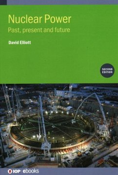 Nuclear Power (Second Edition) - Elliott, David