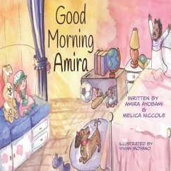 Good Morning Amira - Niccole, Melica