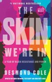 The Skin We're in: A Year of Black Resistance and Power