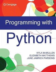 Programming with Python - McMullen, Kyla (University of Florida); Matthews, Elizabeth (Washington and Lee University); Parsons, June Jamrich (MediaTechnics Corporation)