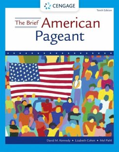 The Brief American Pageant - Kennedy, David; Cohen, Lizabeth; Piehl, Mel