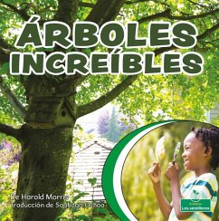 Árboles Increíbles (Terrific Trees) - Morris, Harold