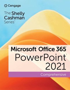 The Shelly Cashman Series Microsoft Office 365 & PowerPoint 2021 Comprehensive - Sebok, Susan (NA)