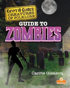 Guide to Zombies - Gleason, Carrie