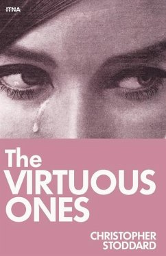 The Virtuous Ones - Stoddard, Christopher