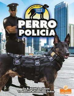 Perro Policía (Police Dog) - Davidson, B. Keith