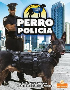 Perro Policía (Police Dog) - Davidson, B Keith