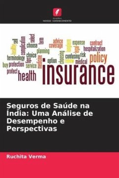 Seguros de Saúde na Índia: Uma Análise de Desempenho e Perspectivas - Verma, Ruchita