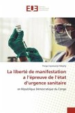 La liberté de manifestation a l¿épreuve de l¿état d¿urgence sanitaire