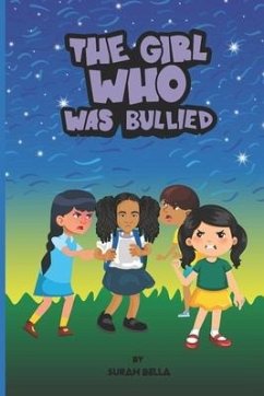 The Girl Who Was Bullied - Bella, Surah