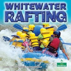 Whitewater Rafting - Armentrout, David; Armentrout, Patricia